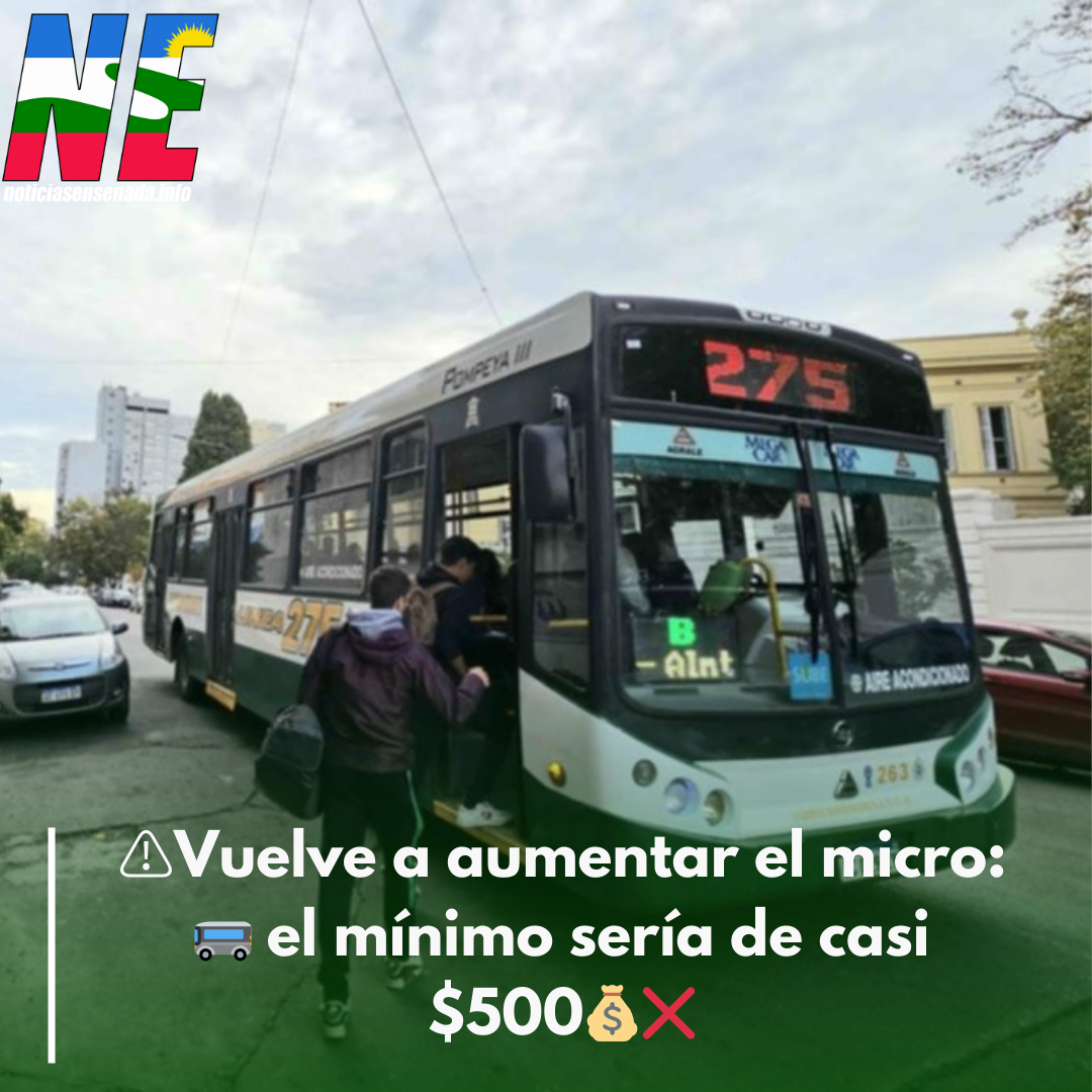 Vuelve a aumentar el micro: el mínimo sería de casi $500